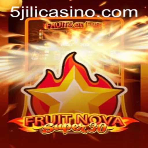 Unveiling FruitrNovaSupe30: A Mesmeric Journey into the World of 5JILI.COM