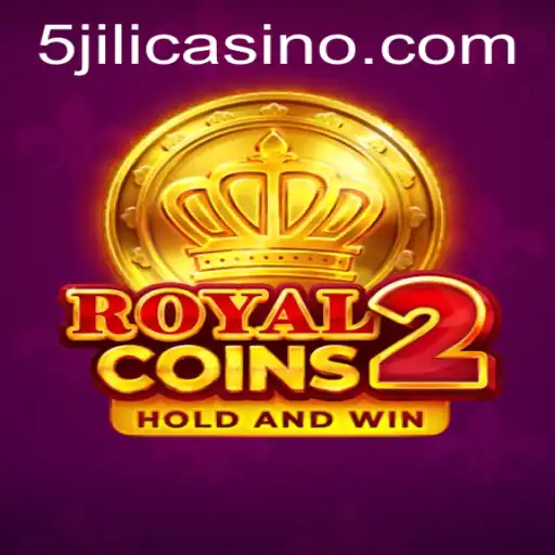 Exploring the Thrills of RoyalCoins2 on 5JILI.COM